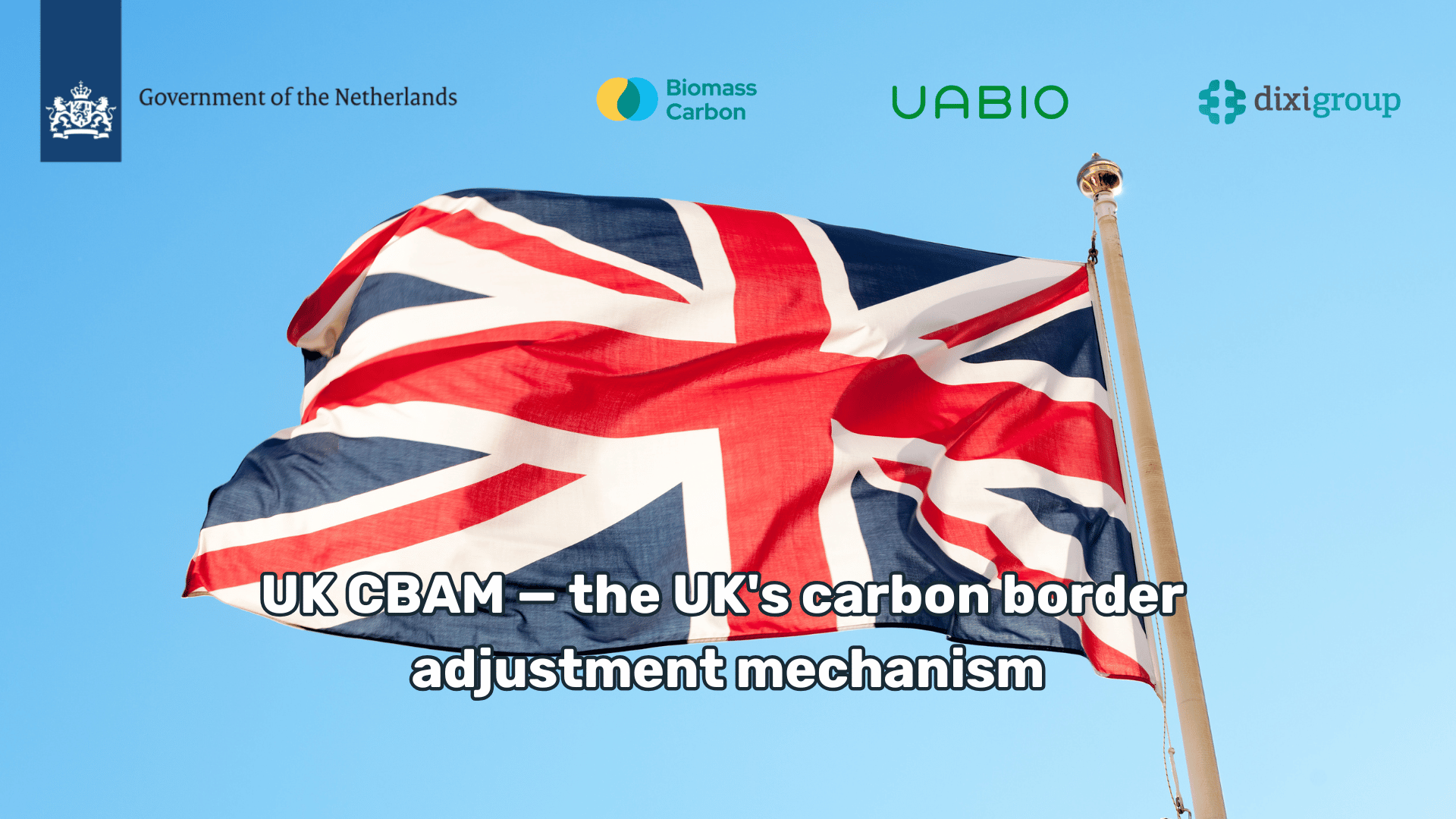 UK CBAM — the UK's carbon border adjustment mechanism