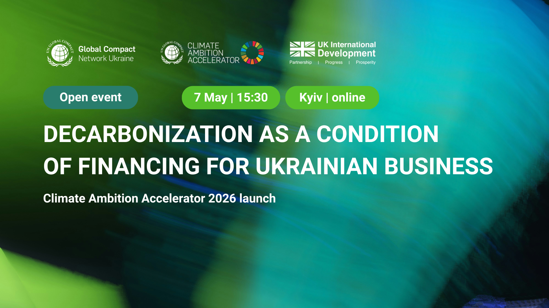 Decarbonization as a Condition for Financing Ukrainian Businesses: A New Initiative from The UN Global Compact Ukraine