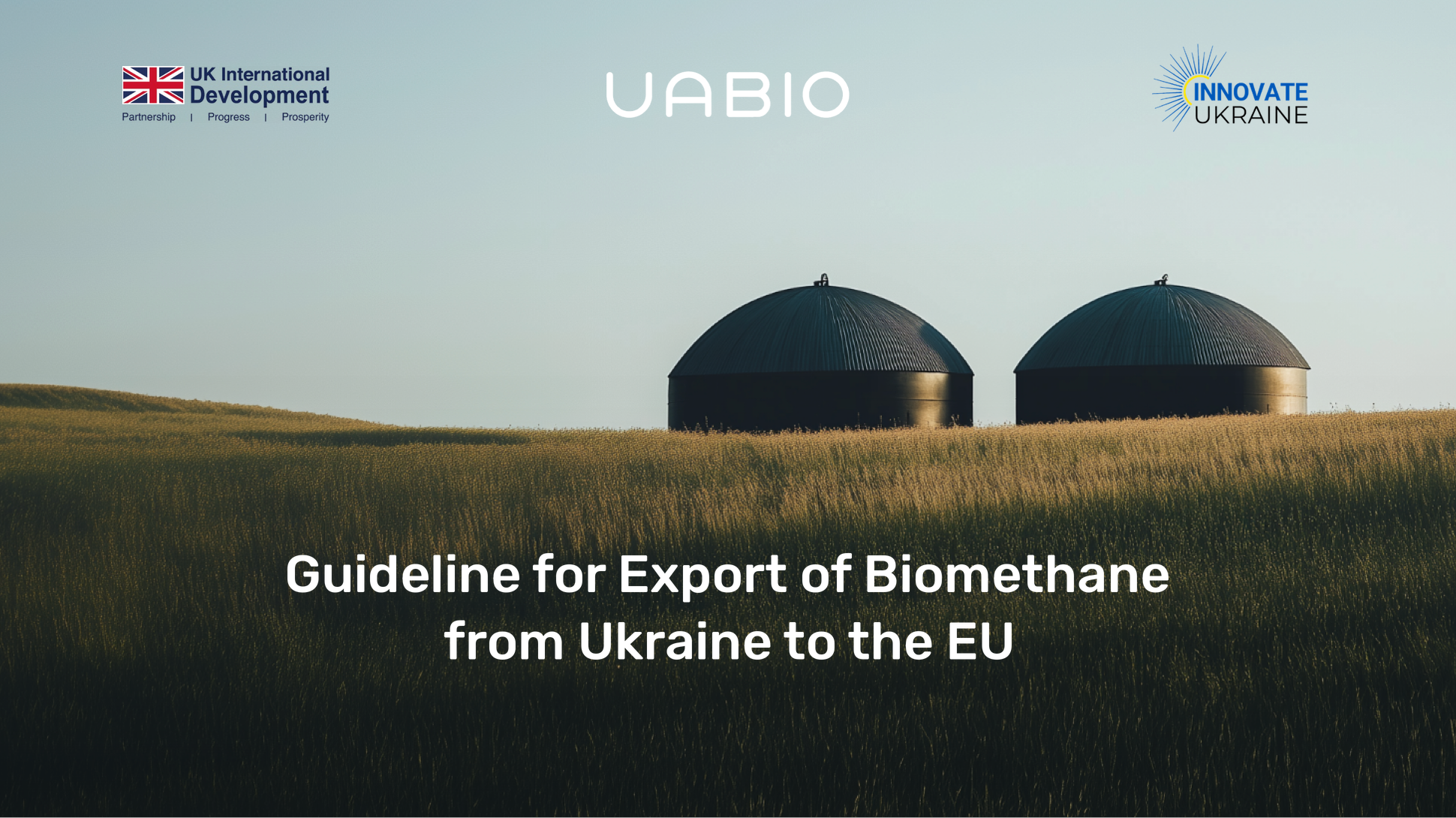 Методичні рекомендації щодо експорту біометану з України до ЄС: звіт UABIO